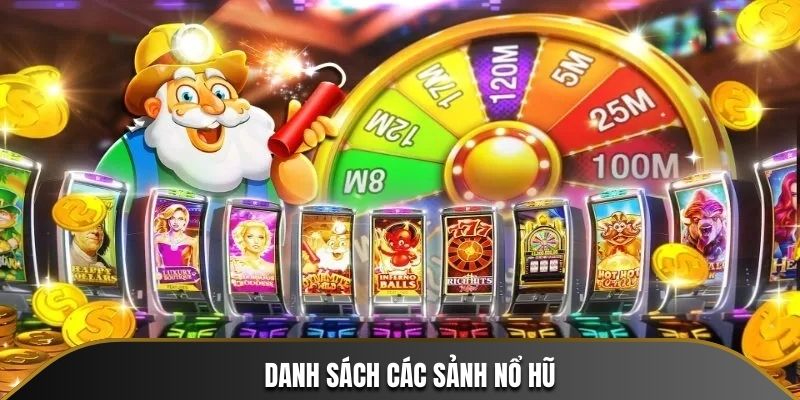 Các sảnh chơi không nên bỏ lỡ