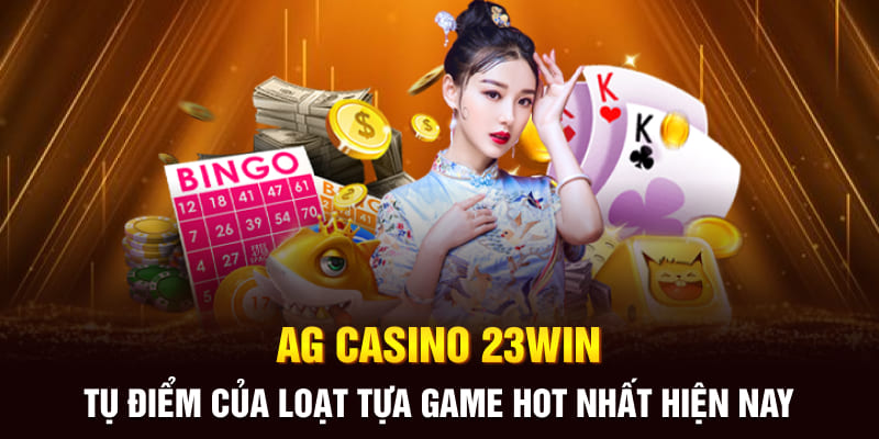 AG Casino 23WIN