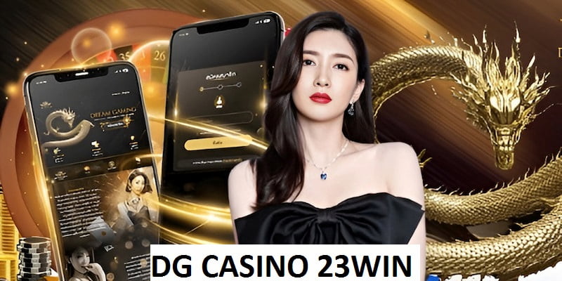 DG Casino 23Win