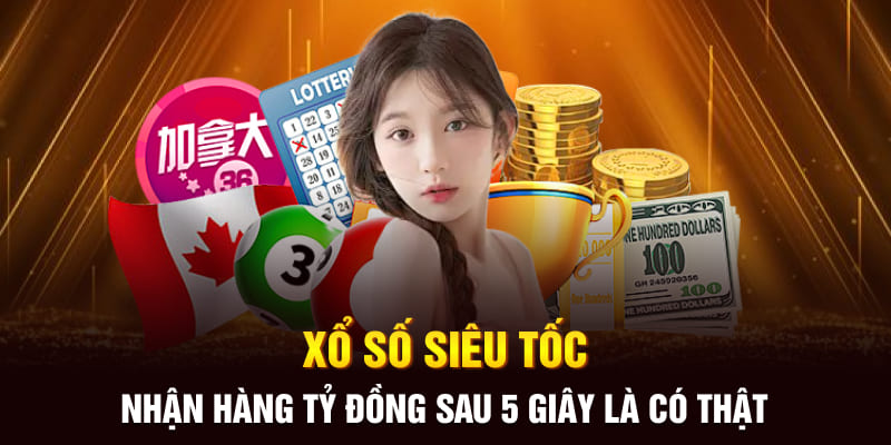 Xổ Số Siêu Tốc 23WIN